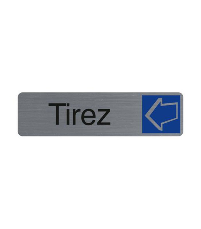 Plaques de signalisation "Tirez" R.67156E