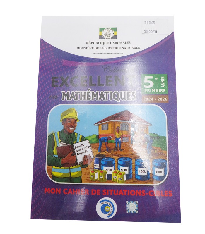 Collection Excellent - Situations Cibles Mathématiques 5 année