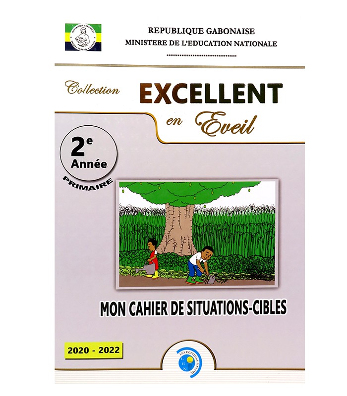Collection Excellent - Situations Cibles Eveil 2 année