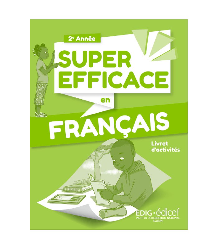 Edig - 2ère année - Super efficace en Français - Activités