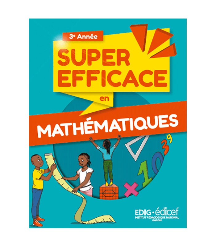 Edig - 3ème année - Super efficace en Maths - Elève