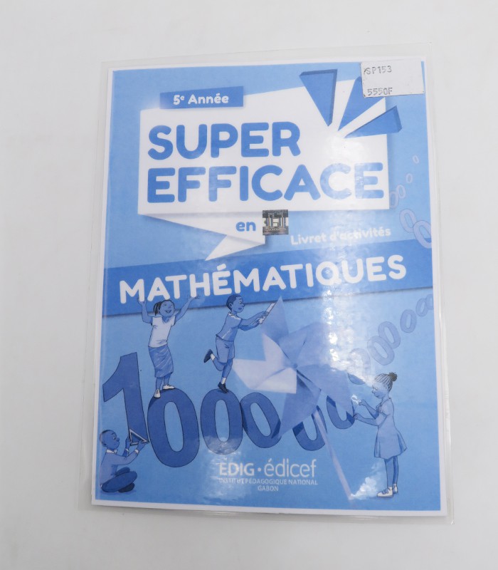Edig - 5ème année - Super efficace en Maths - Activité