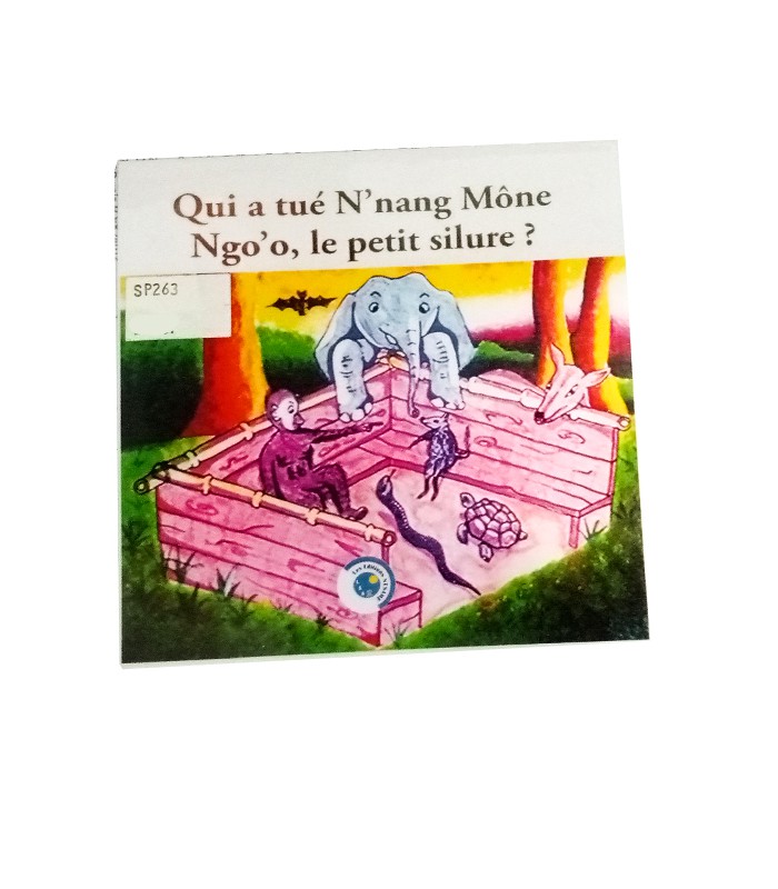Les Editions Ntsame -Qui a tué N'Nang Mône Ngo'o, le petit silure