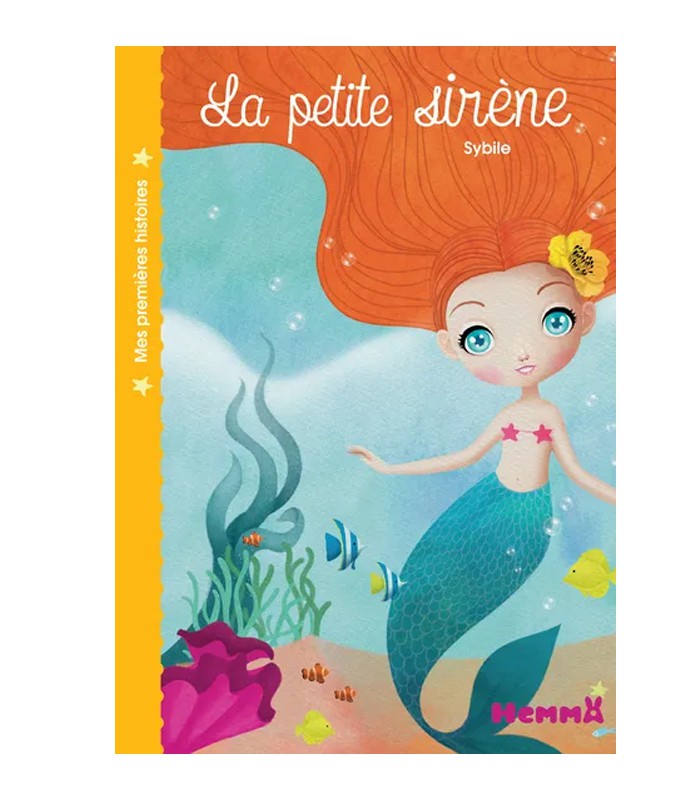 Hemma - Mes premières histoires la petite sirène A5 32 pages