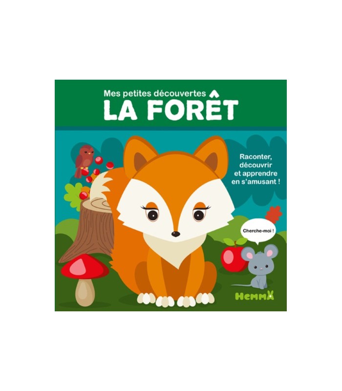 Histoire mes petits découvertes  " la forêt "  