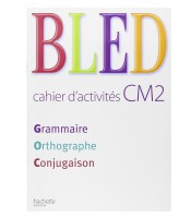 Hachette - Bled Cahier d' Activités CM2 ED 2020