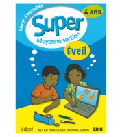 Edig - 4 ans - Super Moyenne Section - Eveil