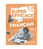 Edig - 1ère année - Super efficace en Français - Activités 2ème éditi