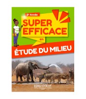 Edig - 2ère année - Super efficace en Etude du millieu