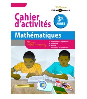 Mon cahier d'activités Mathématique 3éme année  EBENE ROYALE
